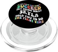Groovy if At First You Don't Succeed Try Doing What Skyla PopSockets PopGrip for MagSafe