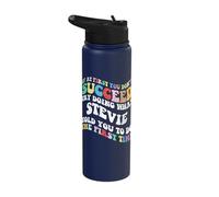 Groovy if At First You Don't Succeed Try Doing What Stevie Stainless Steel Insulated Water Bottle