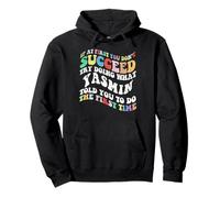Groovy if At First You Don't Succeed Try Doing What Yasmin Pullover Hoodie