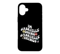 Groovy Im Gabrielle Doing Gabrielle Things Funny Mother's Case for iPhone 16 Plus
