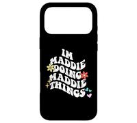 Groovy Im Maddie Doing Maddie Things Funny Mother's Day Case for iPhone 17 Pro Max