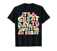 Groovy It's Great Day To Write An Essay English Teacher T-Shirt