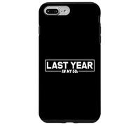 Groovy Last Year In My 50s funny Fifty's years Case for iPhone 7 Plus/8 Plus