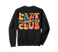 Groovy Lazy Pancreas Club Type 1 Diabetes Awareness on back Sweatshirt