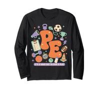 Groovy PE Its A Good Day to Run Play Physical Ed Long Sleeve T-Shirt