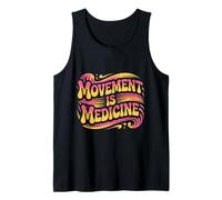 Groovy Physical Therapist Movement is Medicine Motivation Tank Top