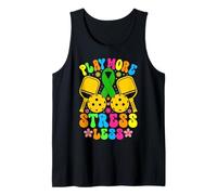 Groovy Pickleball Stress Relief Play More Stress Less Tank Top