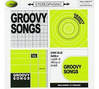 GROOVY SONGS