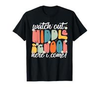 Groovy Watch Out Middle School Here I Come Back To School T-Shirt