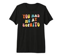 Groovy You Had Me at sofrito Cinco De Mayo Mexican Food Premium T-Shirt