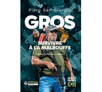 GROS : SURVIVRE A LA MALBOUFFE