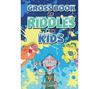 Gross Book of Riddles for Kids: Hilariously Disgusting Fun Jokes for Family Friendly Laughs (Riddle Book for Kids, Kid Joke Book, Ages 5-9) (Woo! Jr.)