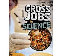 Gross Jobs: Gross Jobs in Science