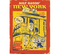 Gross, Milt - Milt Gross' New York