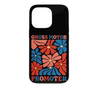 Gross Motor Promoter Pediatric PT Groovy Teacher Therapist Case for iPhone 13 Pro