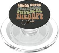 Gross Motor Promotor Physical Therapy Club (Text on Back) PopSockets PopGrip for MagSafe