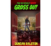 Gross Out: 2 (The Lonely Motel)
