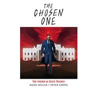 The Chosen One: The American Jesus Trilogy