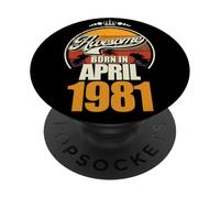 Großartig seit April 1981 45th Birthday Saying 45 Years PopSockets Adhesive PopGrip