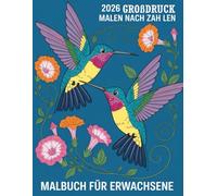 Großdruck Malen Nach Zahlen Malbuch für Erwachsene: Mandalas, Blumen und Naturmotive | Malbuch für Erwachsene mit großen, leicht zu erkennenden Zahlen