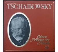 Grosse Meister der Musik Peter Iljitsch Tschaikowsky