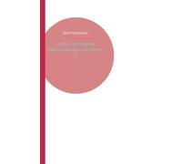 Große und kleine Weltverbesserungsideen II