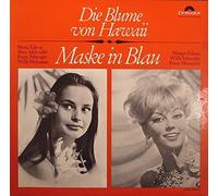Großer Chor Und Großes Operetten-Orchester Gesamtleitung: Franz Marszalek - Die Blume Von Hawaii / Maske In Blau [Vinyl LP]