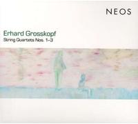 Grosskopf, Erhard - String Quartet 1-3