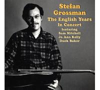 Grossman, Stefan - English Years - in..