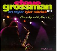Grossman, Steve - Bouncing With Mr. a.T.