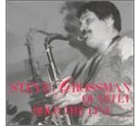 Grossman, Steve Quartet - Hold the Line