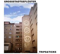 Grossstadtgeflüster - Trips & Ticks [Vinyl LP] [VINYL]
