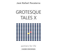 Grotesque Tales X: Partners for life