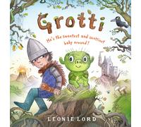Grotti : He's the sweetest and snottiest monster baby around!
