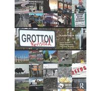 Grotton Revisited: Planning in Crisis? (RTPI Library Series)