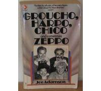 Groucho, Harpo, Chico and Sometimes Zeppo: Celebration of the Marx Brothers (Coronet Books)