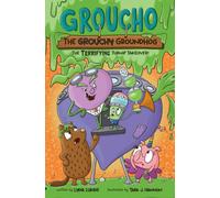 Hannon, Tara J. - Groucho the Grouchy Groundhog (Volume 2): The Terrifying Turnip Takeover! (Volume 2)