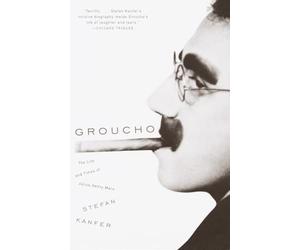 Groucho: The Life and Times of Julius Henry Marx