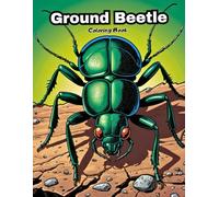 Ground Beetle Coloring Book for Kids: Fun & Easy Garden Bug Art! (INSECTS COLORING BOOKS)
