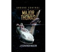 Ground Control to Major Thomas (The Foundry)