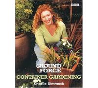 "Ground Force": Container Gardening :