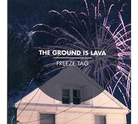Ground Is Lava, The - Freeze Tag