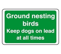 Ground Nesting Birds Keep Dogs On Lead At All Times - safety sign - 1.2mm Rigid plastic for indoor/outdoor usage (200mm x 150mm) Viewing Distance within 5m.