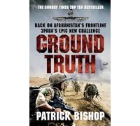 Ground Truth: 3 Para Return to Afghanistan