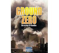 GROUND ZERO-DIE ERSTEN 24 - SP [DVD] [2002]