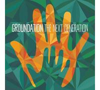 Groundation - Next Generation