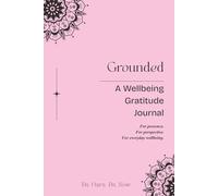 Grounded: A Wellbeing Gratitude Journal
