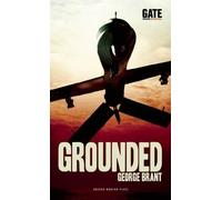 [(Grounded)] [ By (author) George Brant ] [December, 2013]