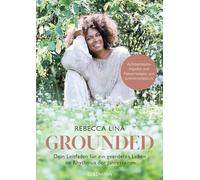 Grounded: Dein Leitfaden fur ein geerdetes Lebe, Lina.