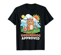 Groundhog Approved Forecast Cute Weather Prediction T-Shirt